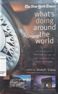 Image of What's Doing Around The World : A Traveler's Preview To 65 Of Te World's Top Destinations